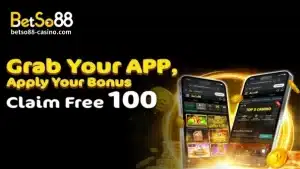 Kunin ang iyong BetSo88 App, Ilapat ang iyong Bonus